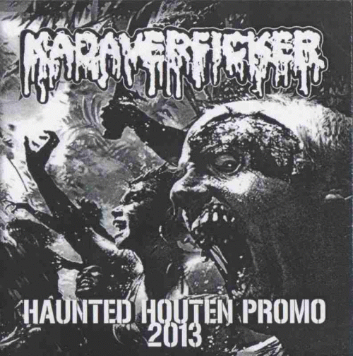 Kadaverficker : Haunted Houten Promo 2013